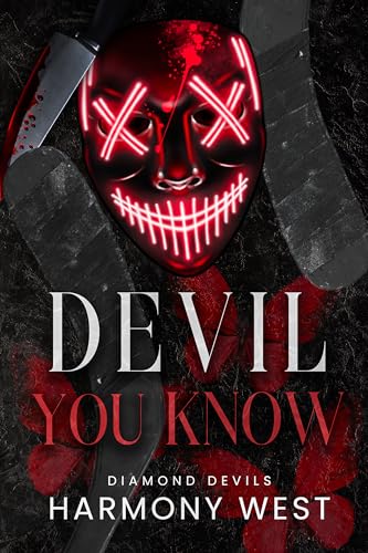 Devil You Know (Diamond Devils Book 3)