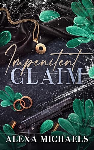 Impenitent Claim: a dark mafia romance (The Vlasov Bratva)
