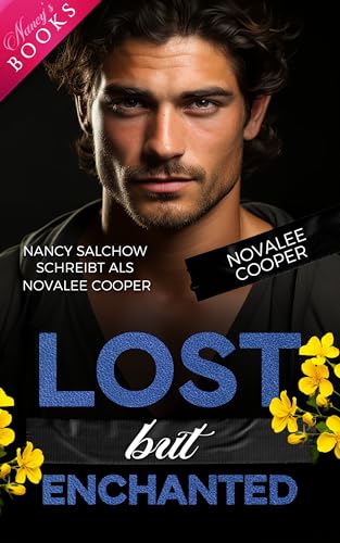 Lost but enchanted (Enemies, Lovers and Surprises)