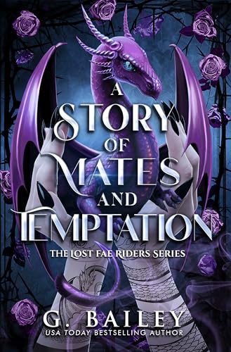 A Story of Mates and Temptation (The Lost Fae Riders Series Book 3)