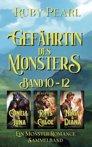 Gefährtin des Monsters: Band 10 - 12: Ein Monster-Romance Sammelband