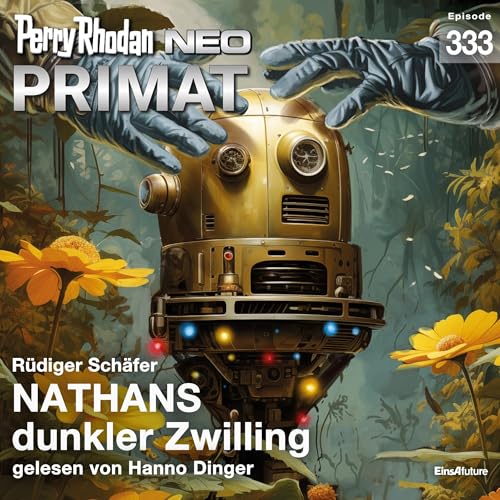 NATHANS dunkler Zwilling: Perry Rhodan NEO 333