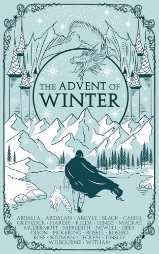The Advent of Winter: A Fantasy Anthology