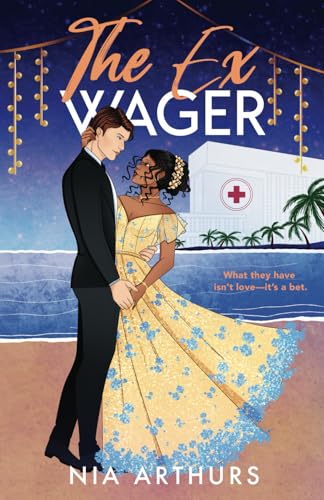 The Ex Wager: A BWWM Romance (The Wrong Mr. Right, Band 4)