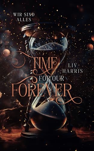 Time for our Forever: Wir sind alles