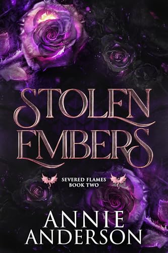 Stolen Embers (Severed Flames Book 2)
