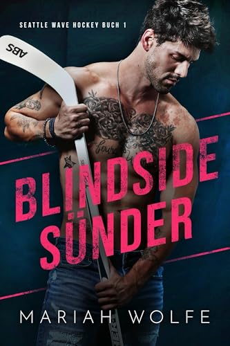 Blindside Sünder (Seattle Wave Hockey 1)