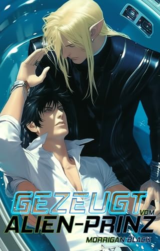 Gezeugt vom Alien-Prinz: Eine MM Alien Science Fiction Romanze