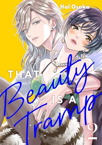 That Beauty Is a Tramp Vol. 2