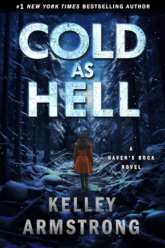 Cold as Hell (Haven's Rock Book 3)