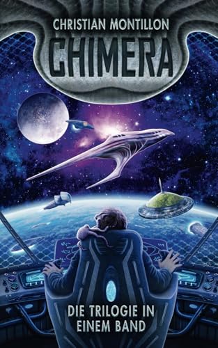 Chimera: Die Trilogie in einem Band
