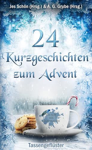 24 Kurzgeschichten zum Advent: Tassengeflüster