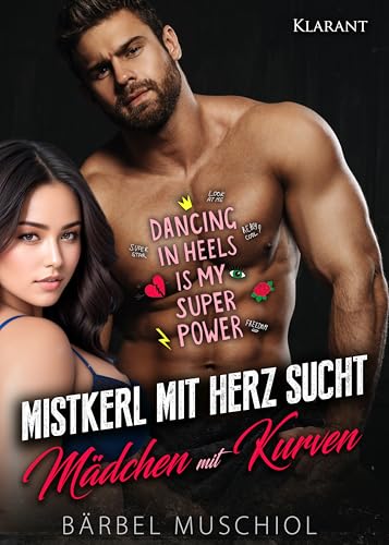 Mistkerl mit Herz sucht Mädchen mit Kurven (Kerl sucht Mädchen 1)