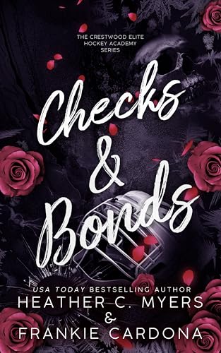 Checks & Bonds (The Crestwood Elite Hockey Academy Series Book 8)
