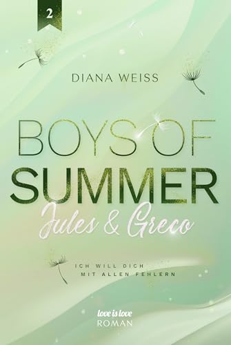 Boys of Summer: Love is Love Roman