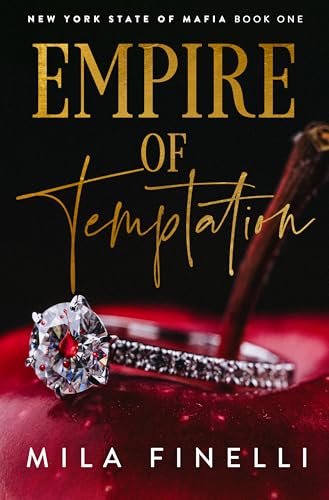 Empire of Temptation: A Small Town Mafia Romance (New York State of Mafia Book 1)
