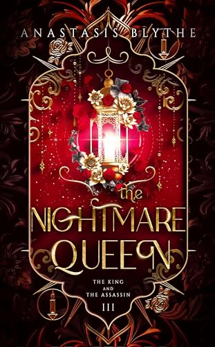 The Nightmare Queen: (The King and The Assassin Book 3)