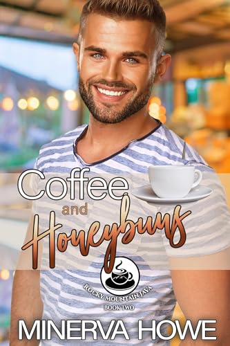 Coffee and Honeybuns (Rocky Mountain Java Book 1)