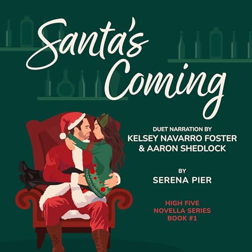 Santa's Coming: A High Five Novella, Book 1