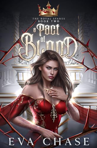 A Pact of Blood (The Royal Spares Book 2)