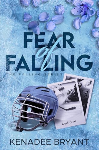 Fear of Falling (The Falling Series Book 1)