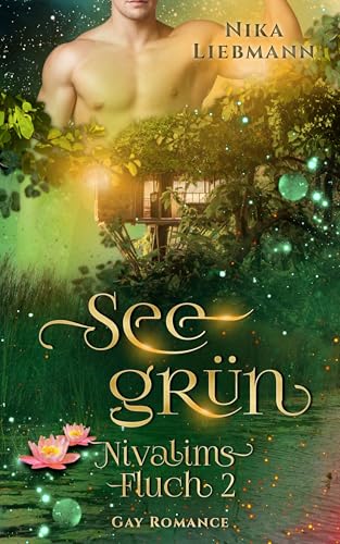 Seegrün: Nivalims Fluch 2 (Gay Romance)