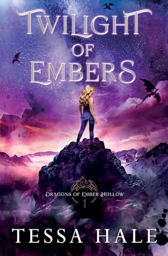 Twilight of Embers (Dragons of Ember Hollow, Band 1)