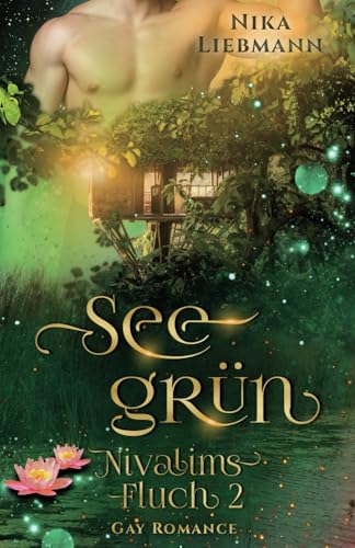 Seegrün: Nivalims Fluch 2 (Gay Romance)