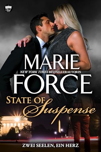 State of Suspense – Zwei Seelen, ein Herz (First Family 7)