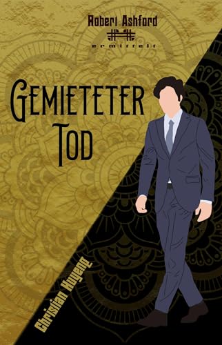 Gemieteter Tod (Robert Ashford ermittelt)