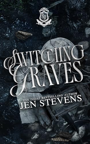 Switching Graves (Ravenshurst University Duet Book 1)