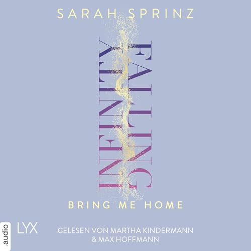 Infinity Falling - Bring Me Home: Infinity 3