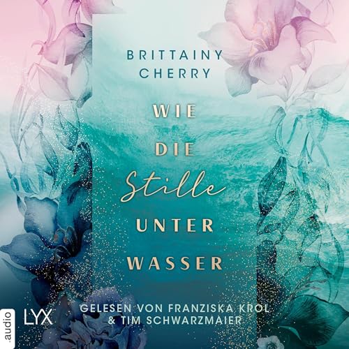 Wie die Stille unter Wasser: Romance Elements - Band 3