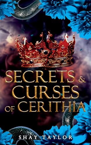 Secrets & Curses of Cerithia (Secrets & Curses Series Book 2)