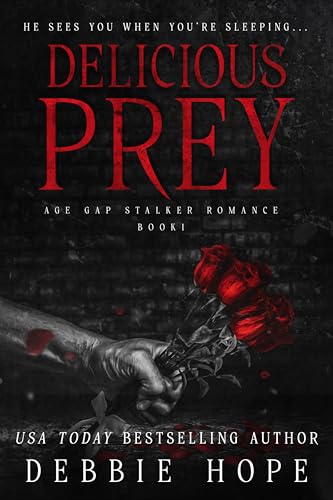 Delicious Prey: Age gap stalker romance duet