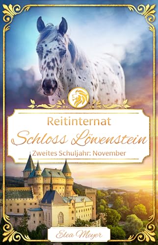 Reitinternat Schloss Löwenstein 16: Zweites Schuljahr: November