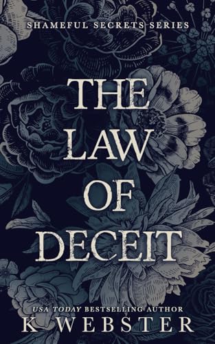 The Law of Deceit (Shameful Secrets, Band 4)