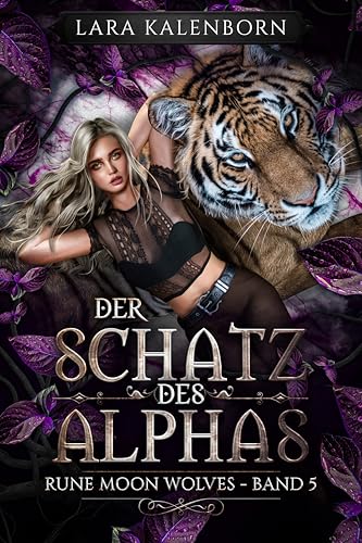 "Der Schatz des Alphas" (Rune Moon Wolves 5): Ein Wolf-Gestaltwandler-Liebesroman