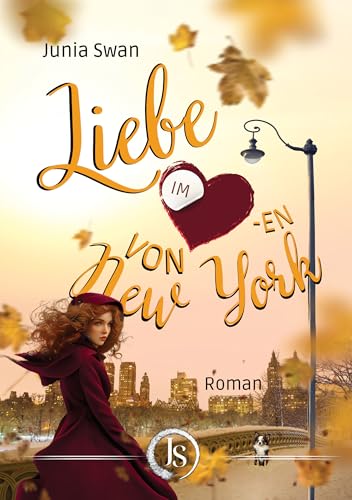 Liebe im Herzen von New York: Eine Romanserie zwischen Wolkenkratzern und Küssen