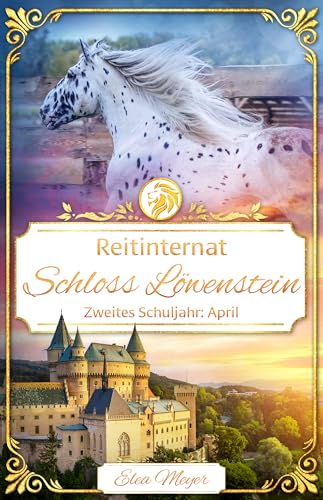 Reitinternat Schloss Löwenstein 21: Zweites Schuljahr: April