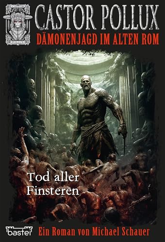Castor Pollux 12: Tod aller Finsteren