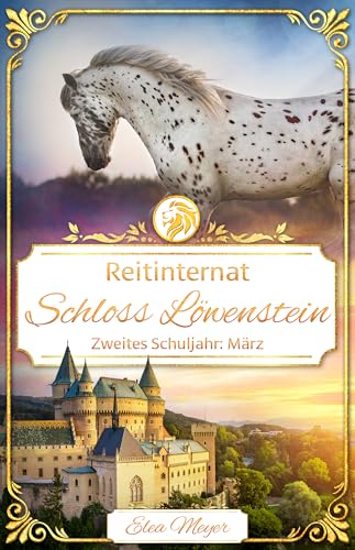 Reitinternat Schloss Löwenstein 20: Zweites Schuljahr: März