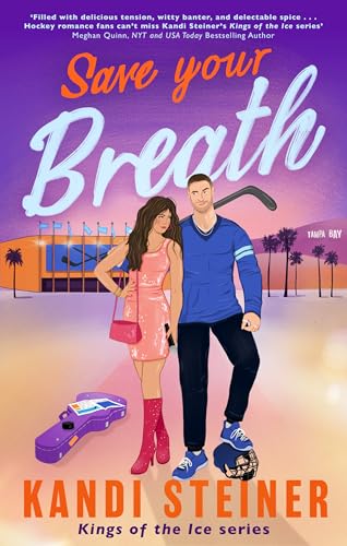 Save Your Breath: A Steamy Fake Engagement Popstar x Hockey Romance (Kings of the Ice)