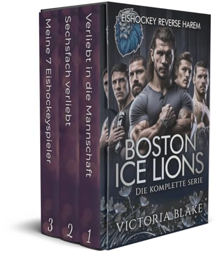 Boston Ice Lions - die komplette Serie - 3-Buch-Box: Reverse Harem Deutsch Sammelband