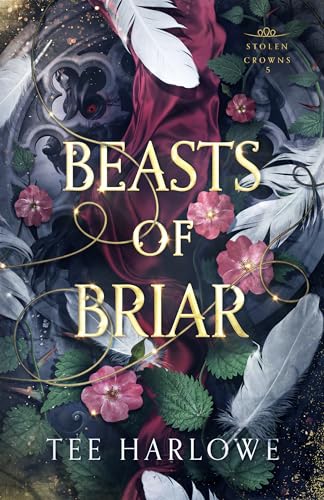 Beasts of Briar: A Steamy Fantasy Romance (Stolen Crowns Book 5)