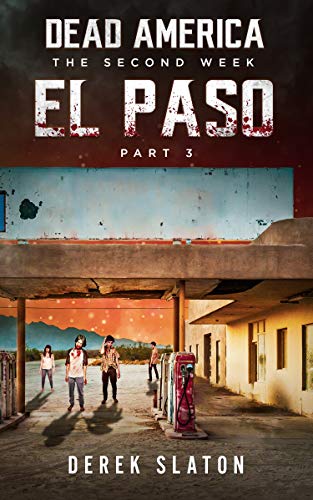 DEAD AMERICA - EL PASO - TEIL DREI (Dead America - German Language Edition 19)