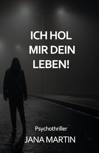 Ich hol mir dein Leben