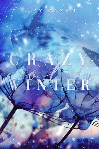 Crazy Cold Winter (Crazy Love 2)