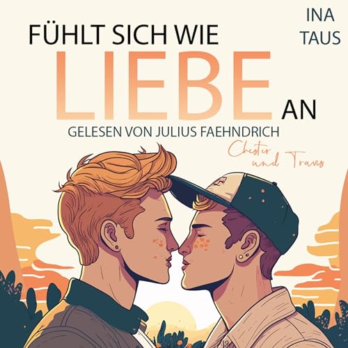 Fühlt sich wie Liebe an: Chester & Travis