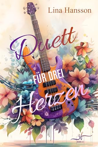Duett für drei Herzen: Gefühlvolle Rockstar Romance über den Mut, sich auf die Liebe einzulassen (Rockstar-Herzen 3)